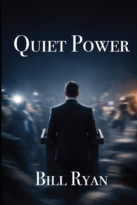 Könyv QUIET POWER Bill Ryan