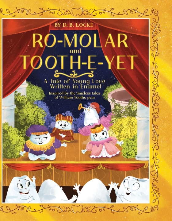 Книга Ro-Molar and Tooth-E-Yet D.B. Locke