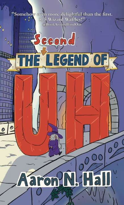 Libro The Second Legend of Uh Aaron N. Hall