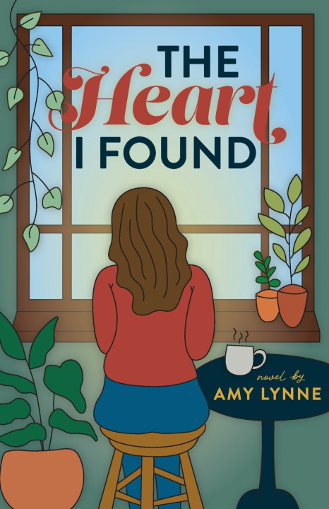 Könyv The Heart I Found Amy Lynne