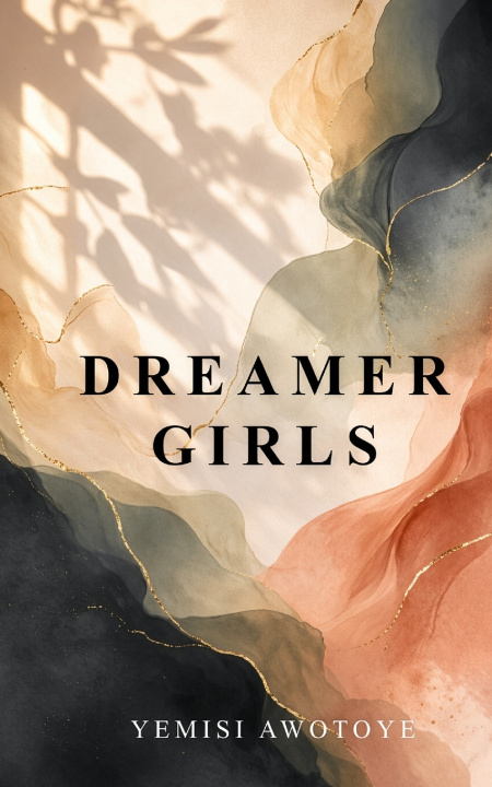Könyv Dreamer Girls Yemisi Awotoye