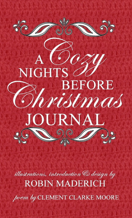 Boek A Cozy Nights Before Christmas Journal Robin Maderich