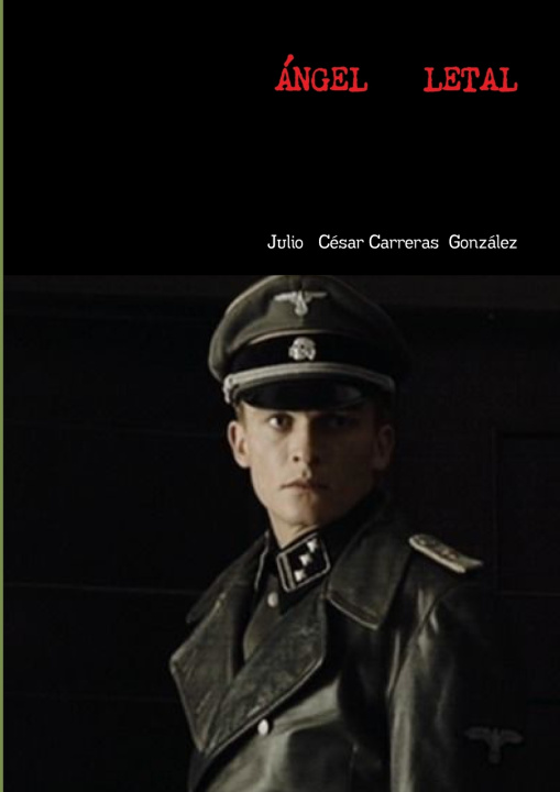 Книга ÁNGEL LETAL NOVELA COMPLETA Julio César Carreras González