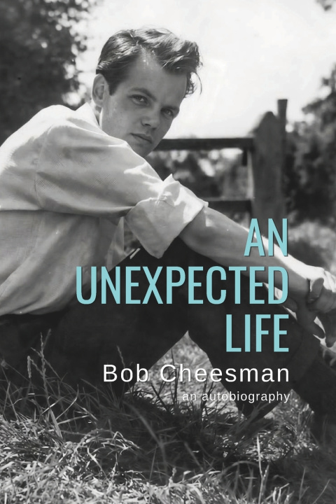Carte An Unexpected Life Bob Cheesman