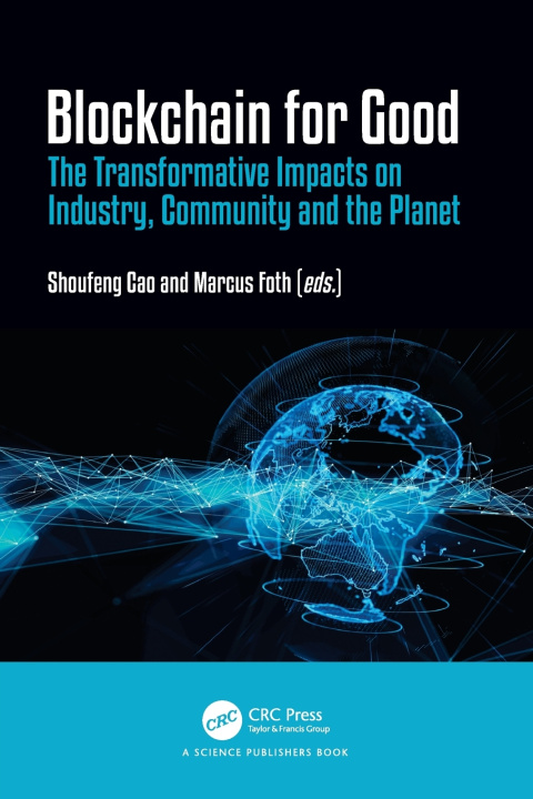 Книга Blockchain for Good Shoufeng Cao