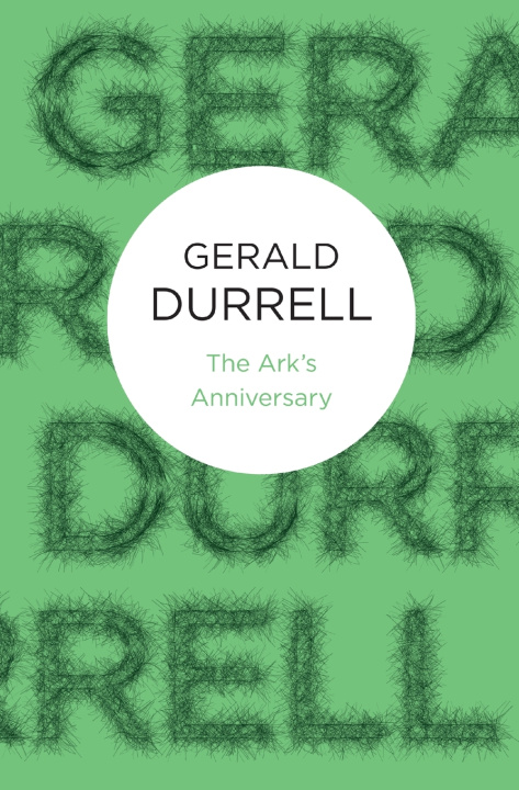 Carte The Ark's Anniversary Gerald Durrell