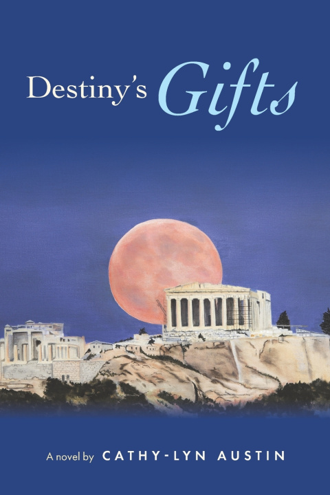 Książka Destiny's Gifts Cathy-Lyn Austin