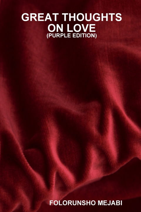 Libro GREAT THOUGHTS ON LOVE(PURPLE EDITION) FOLORUNSHO MEJABI