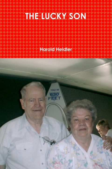 Knjiga THE LUCKY SON Harold Heidler