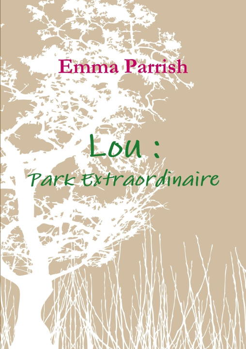 Kniha Lou Emma Parrish