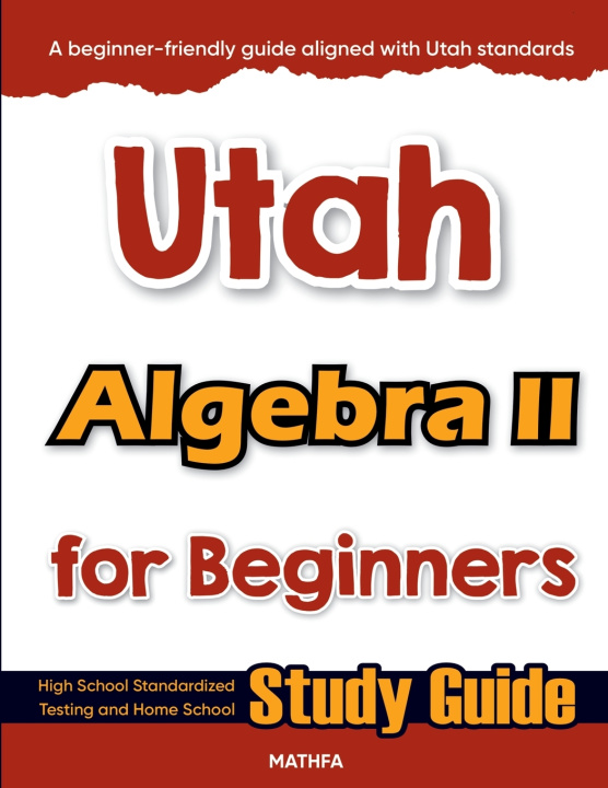 Carte Utah Algebra II for Beginners Hamid Eslamian