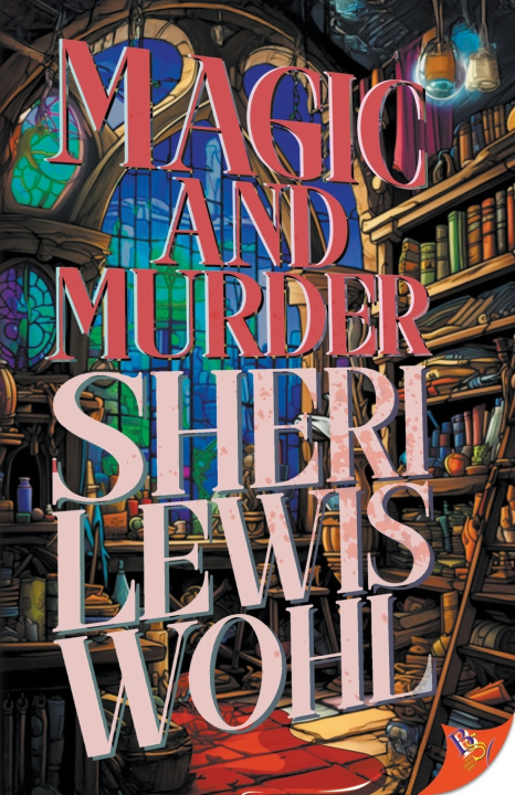 Книга Magic and Murder Sheri Lewis Wohl