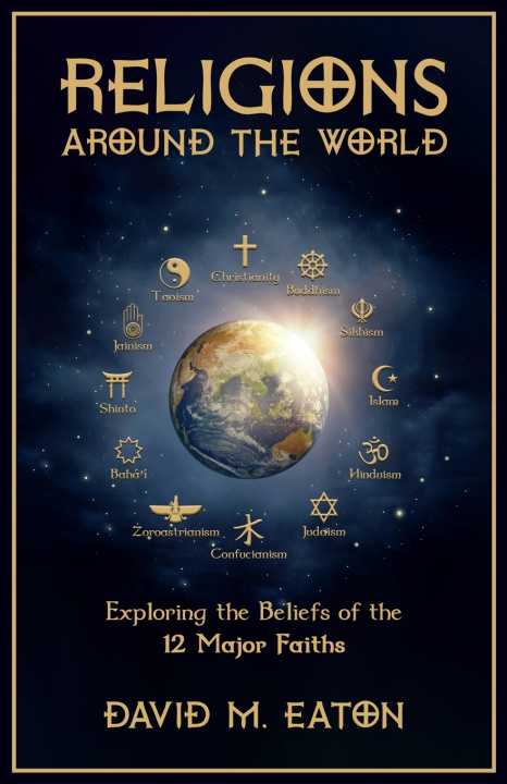 Carte Religions Around the World DAVID M EATON