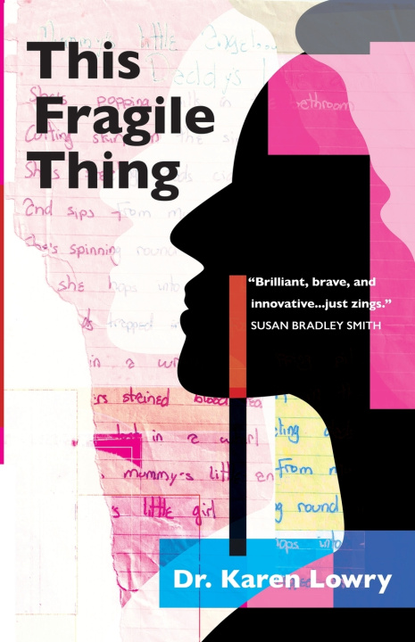 Kniha This Fragile Thing Karen Lowry
