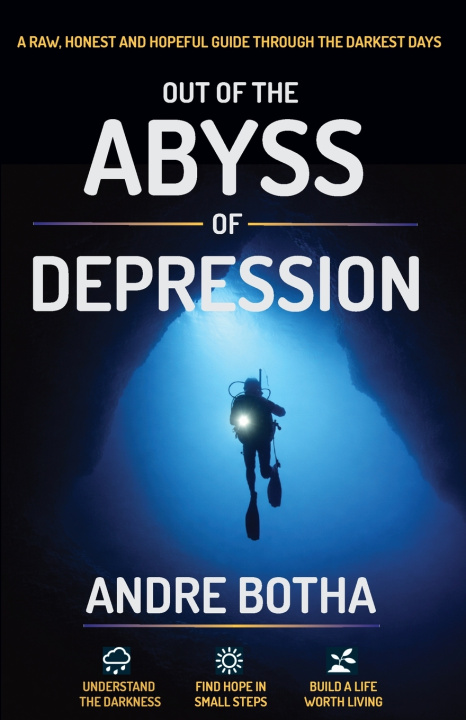 Könyv Out of the Abyss of Depression Andre Botha