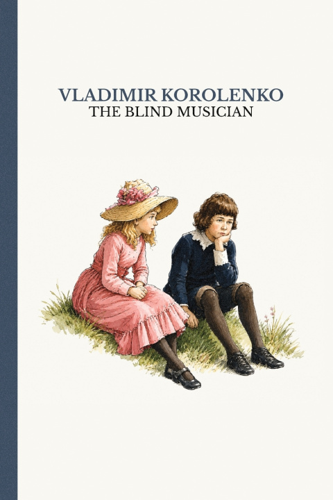Carte The Blind Musician Vladimir Korolenko