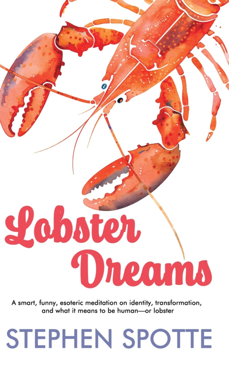 Książka Lobster Dreams Stephen Spotte