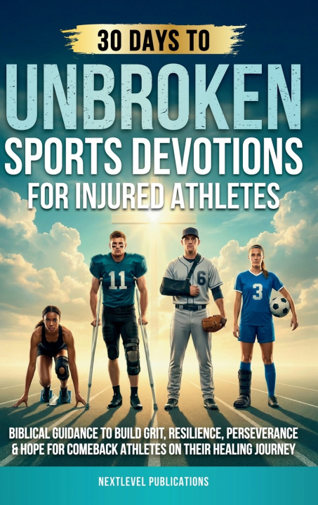 Carte UNBROKEN NextLevel Publications