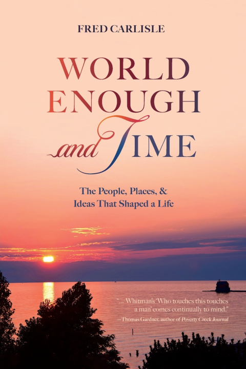Książka World Enough and Time Fred Carlisle