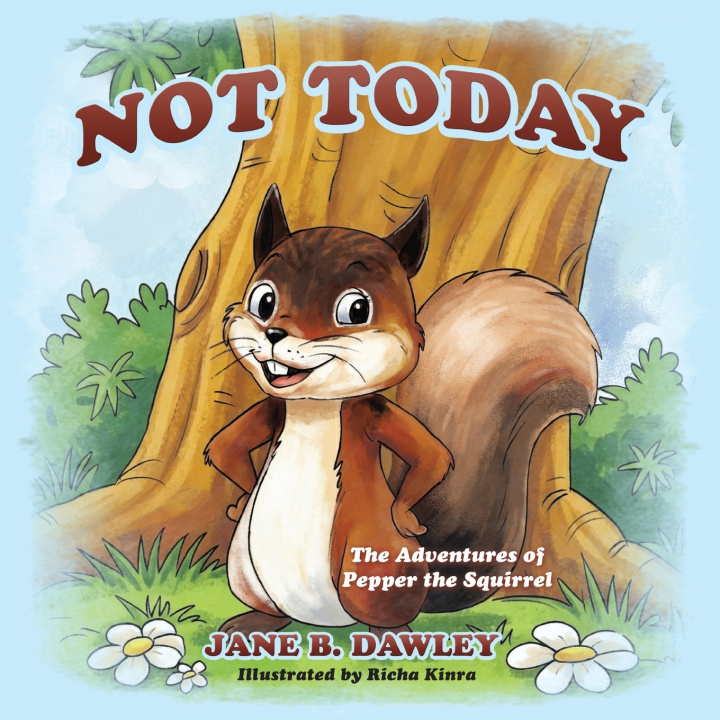 Kniha Not Today Jane B. Dawley