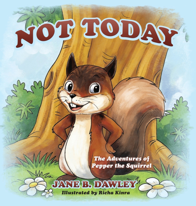 Книга Not Today Jane B. Dawley