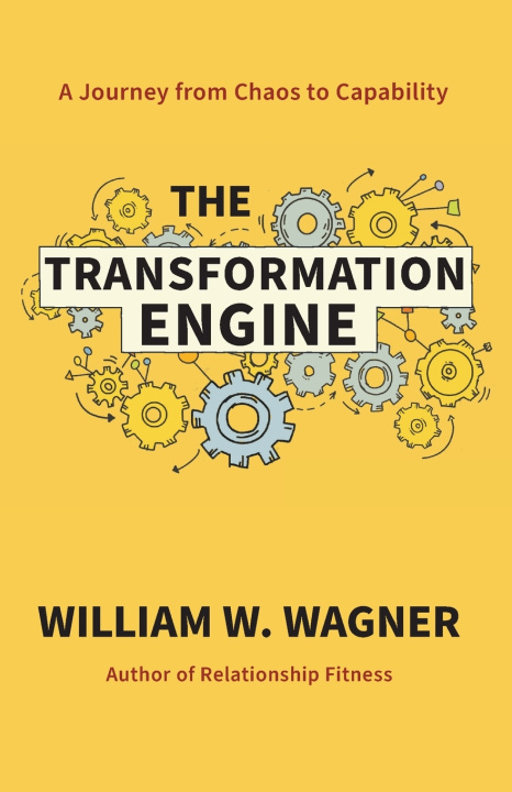Книга The Transformation Engine William W. Wagner