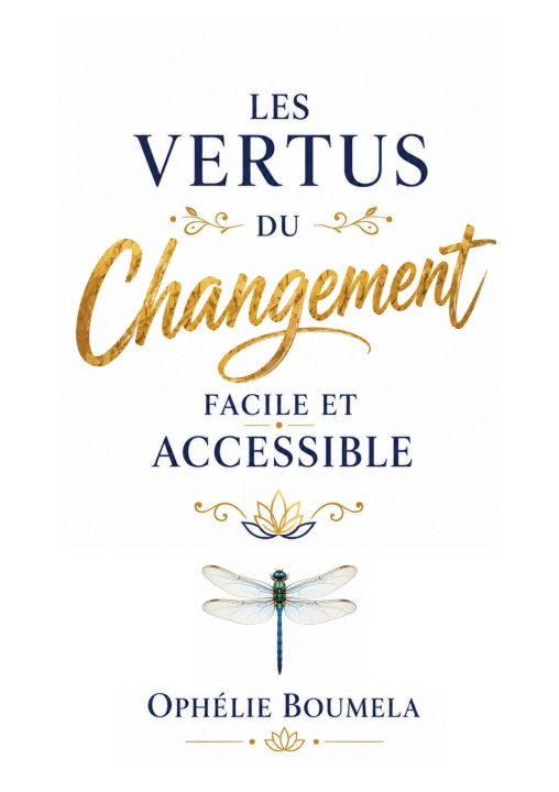 Carte VERTUS DU CHANGEMENT FACILE ET ACCESSIBL BOUMELA OPHELIE