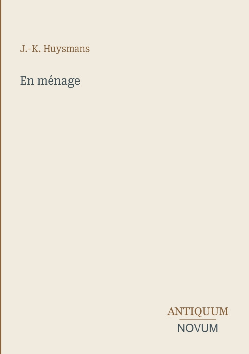 Kniha En ménage J.-K. Huysmans