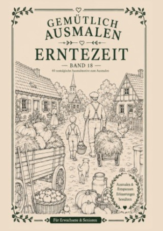 Книга Gemütlich ausmalen - Erntezeit Frau Guhl