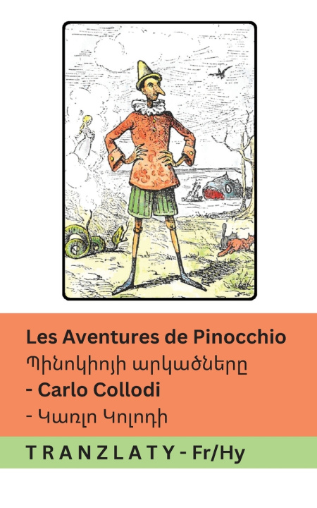 Livro Les Aventures de Pinocchio / Պինոկիոյի արկածները Carlo Collodi
