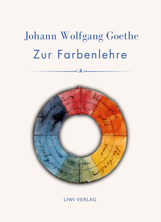 Carte JOHANN WOLFGANG GOETHE ZUR FARBENLEHRE V GOETHE JOHANN WOLFGANG