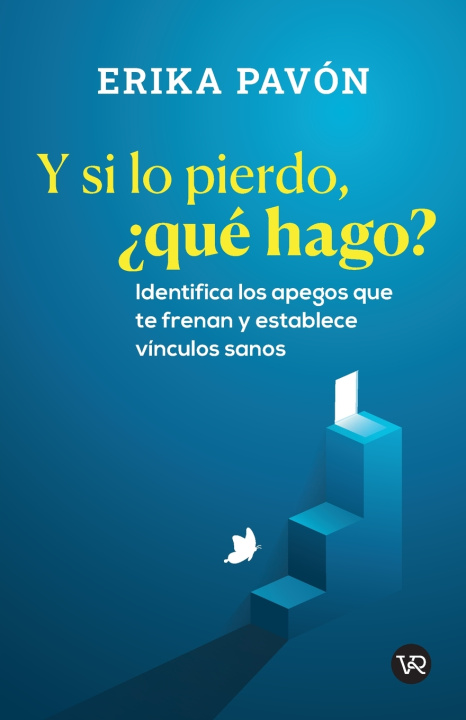 Carte Y si lo pierdo, ¿qué hago? Erika Pavón