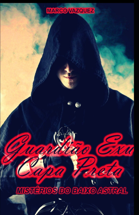 Książka Guardião Exu Capa Preta Marco Vazquez