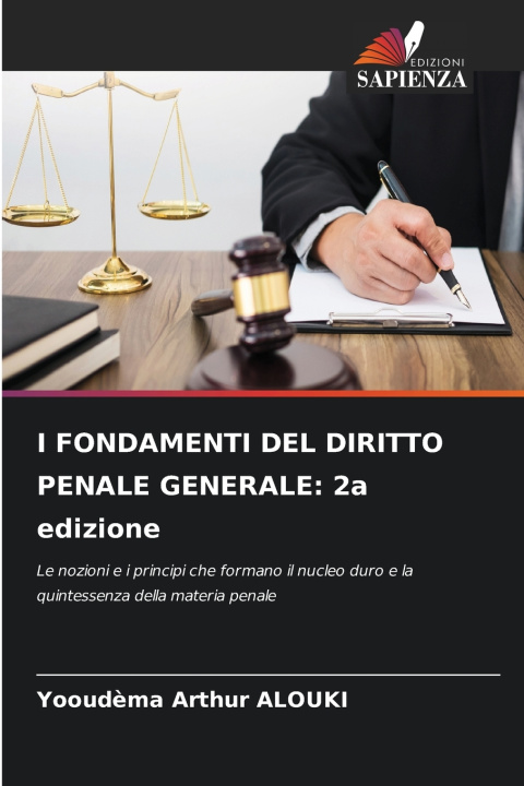 Buch I FONDAMENTI DEL DIRITTO PENALE GENERALE Yooudèma Arthur ALOUKI