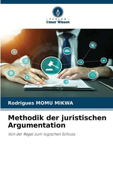 Livro Methodik der juristischen Argumentation Rodrigues MOMU MIKWA