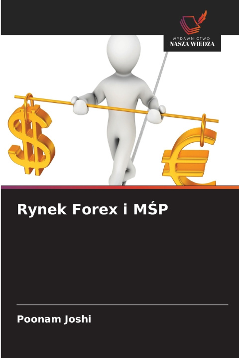 Książka Rynek Forex i MŚP Poonam Joshi