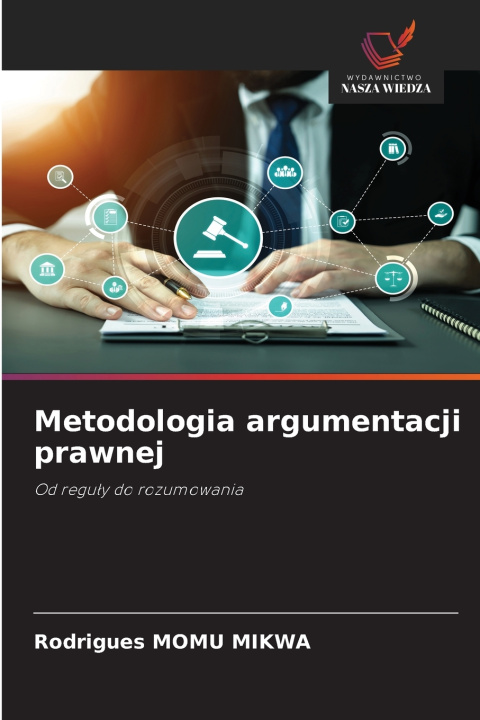 Libro Metodologia argumentacji prawnej Rodrigues MOMU MIKWA