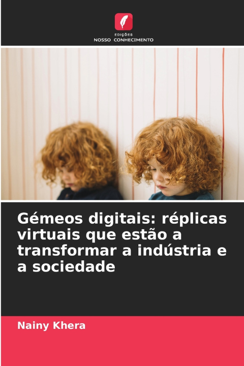 Kniha Gémeos digitais Nainy Khera