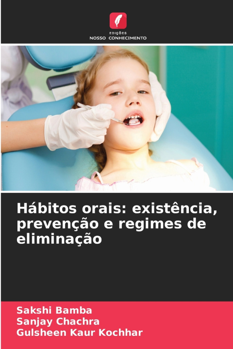 Livro Hábitos orais Sakshi Bamba