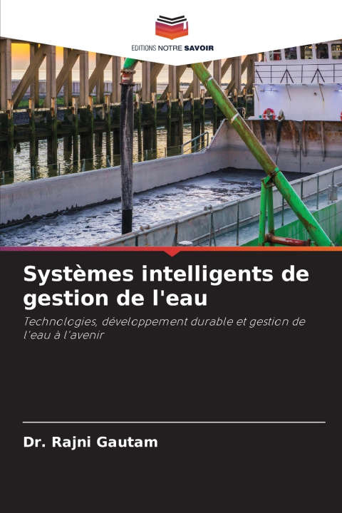 Carte Systèmes intelligents de gestion de l'eau Dr. Rajni Gautam