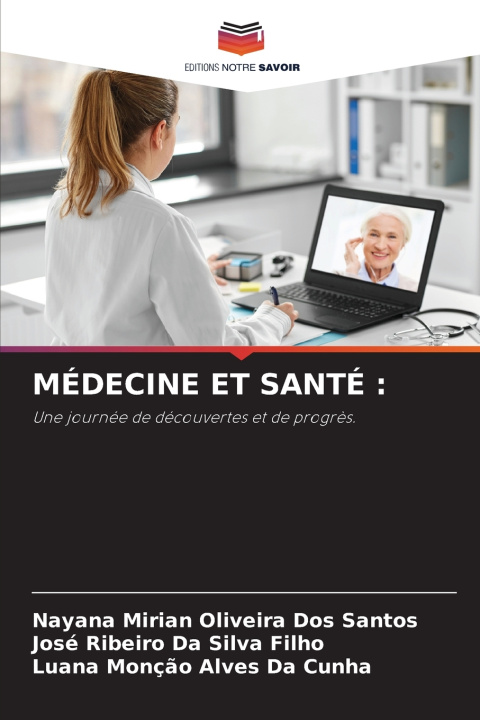 Buch MÉDECINE ET SANTÉ Nayana Mirian Oliveira dos Santos