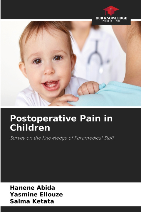 Knjiga Postoperative Pain in Children Hanene Abida