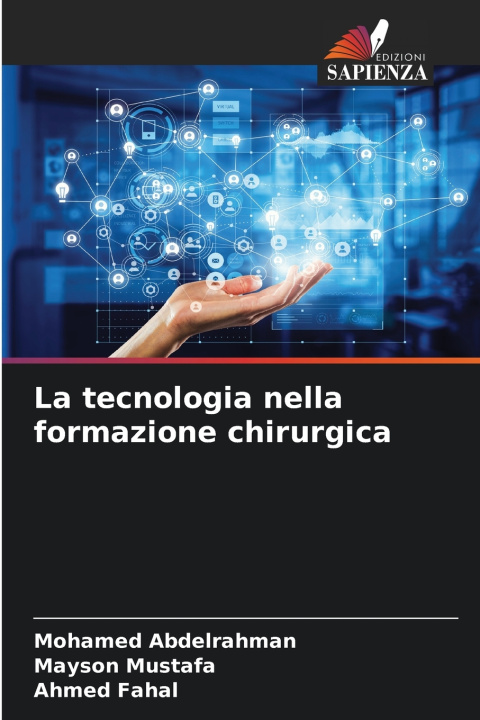 Könyv La tecnologia nella formazione chirurgica Mohamed Abdelrahman
