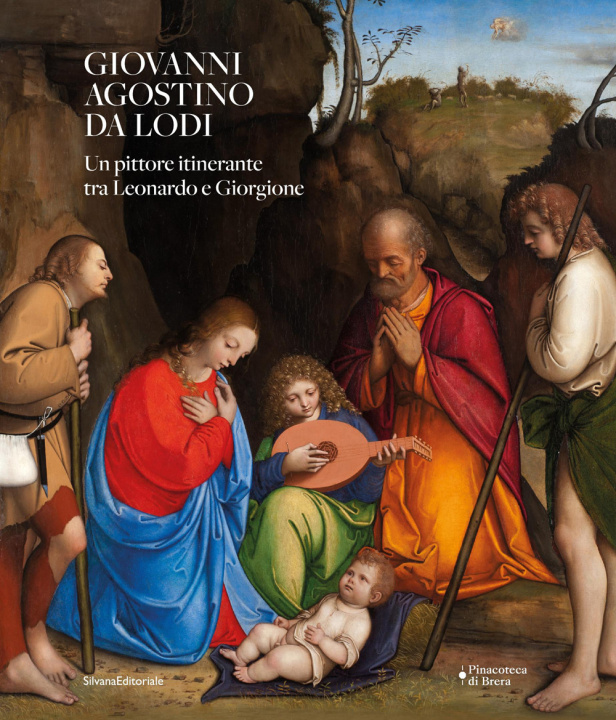Kniha Giovanni Agostino da Lodi. Un pittore itinerante tra Leonardo e Giorgione 