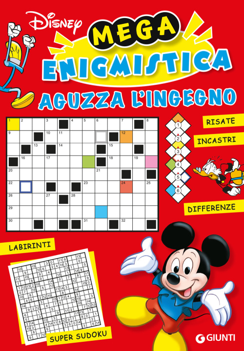Könyv Aguzza l'ingegno. Mega enigmistica Disney 