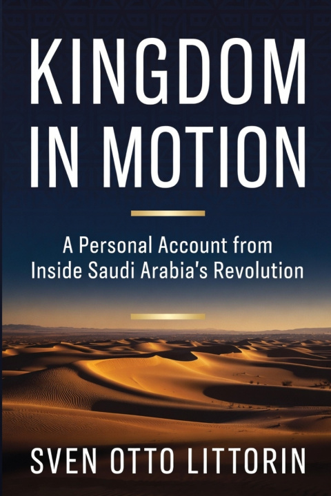 Книга Kingdom in Motion Sven Otto Littorin