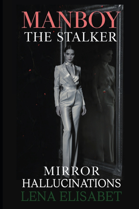 Kniha MANBOY THE STALKER Lena Elisabet