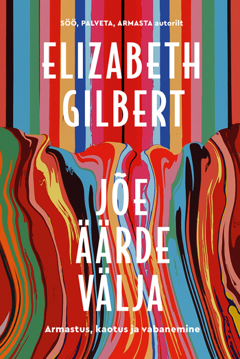 Libro Jõe äärde välja. Armastus, kaotus ja vabanemine gilbert