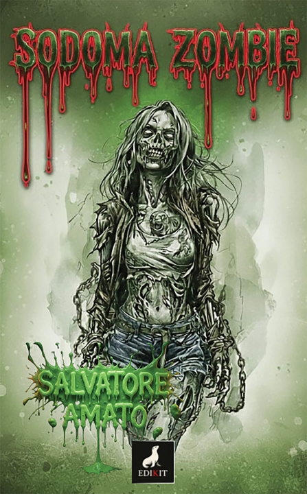 Libro Sodoma Zombie Salvatore Amato