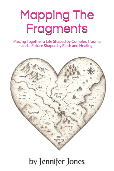 Kniha Mapping The Fragments Jennifer L Jones